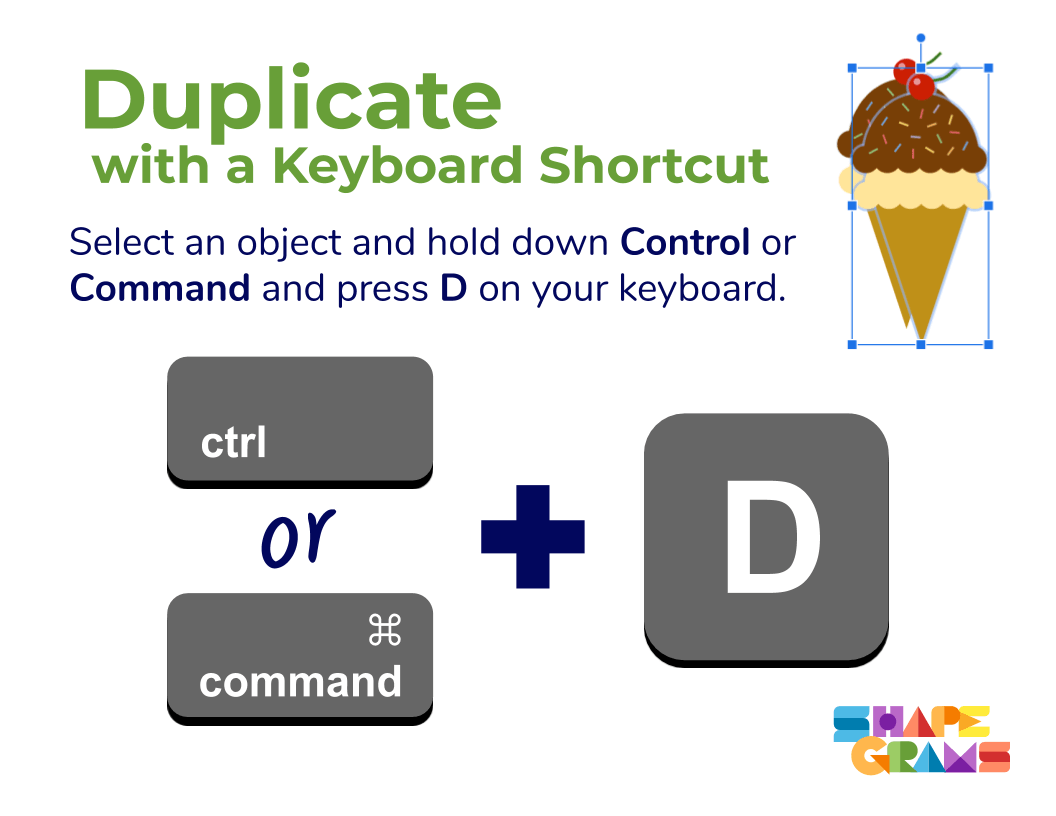 Duplicate with a keyboard shortcut