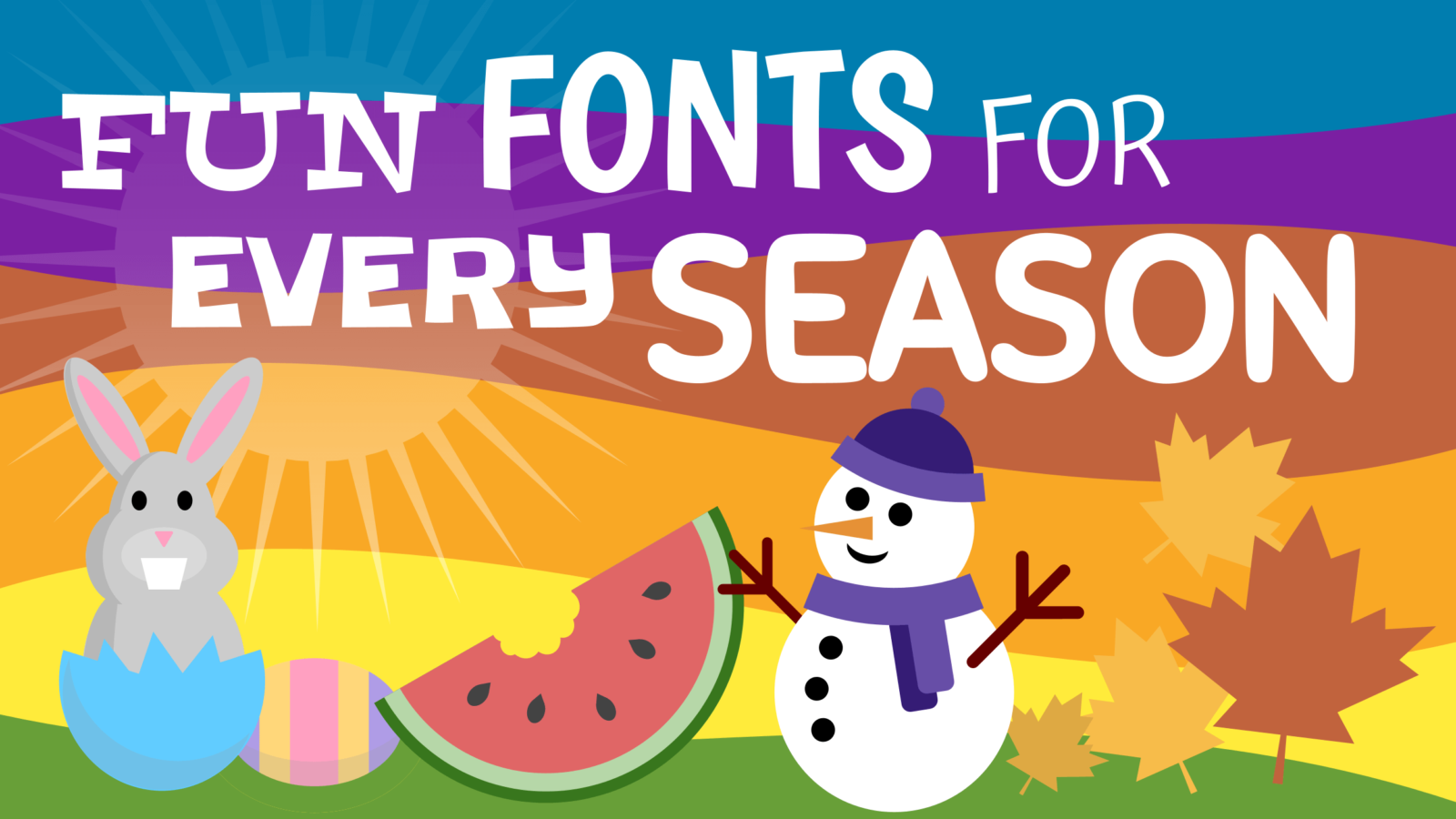 Fun Fonts for Every Season