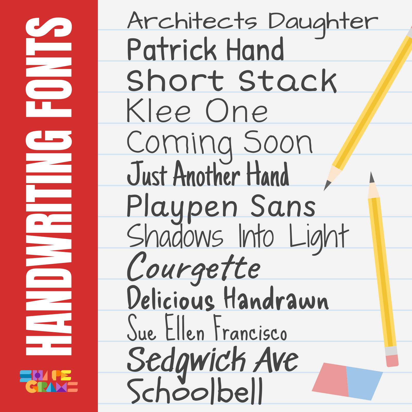 Handwriting Fonts: Architects Daughter Patrick Hand Short Stack Klee One Coming Soon Just Another Hand Playpen Sans Shadows Into Light Courgette Delicious Handrawn Sue Ellen Francisco Sedgwick Ave Schoolbell