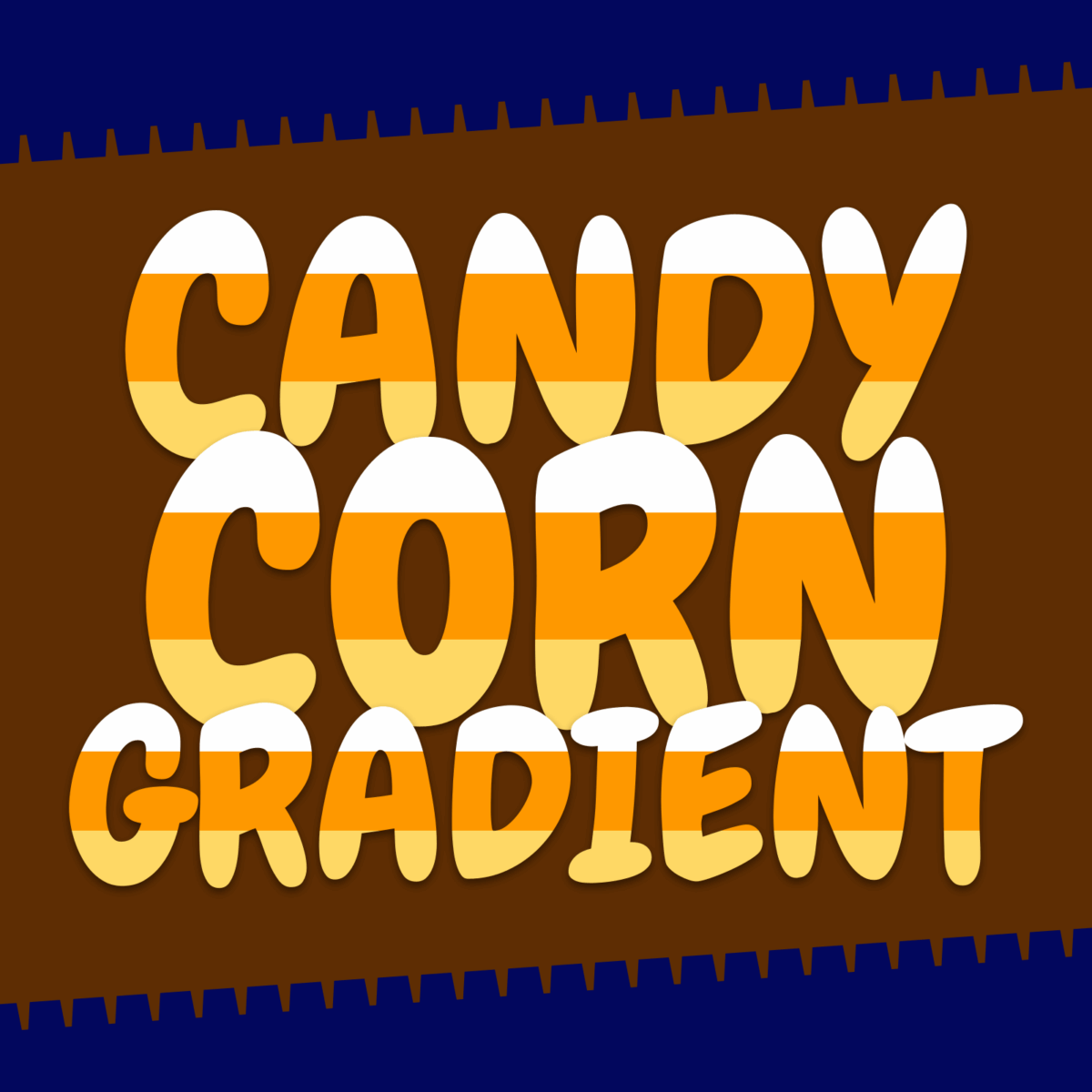 The words "Candy Corn Gradient" filled with white, orange, and yellow colors.